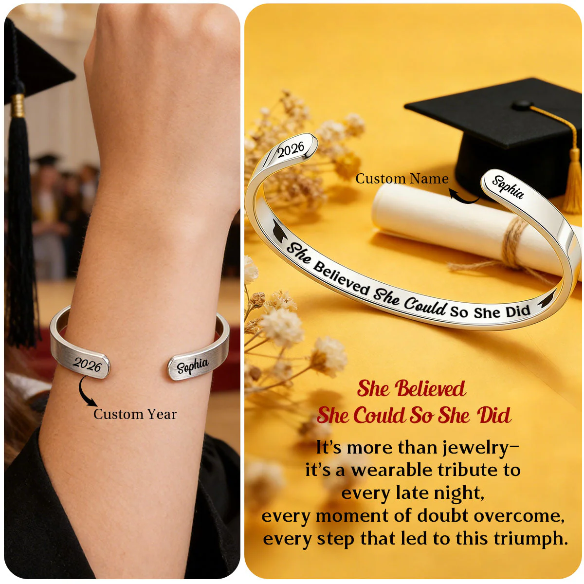 She Believed She Could So She Did Graduation - Personalized Bangle Bracelet Cuff