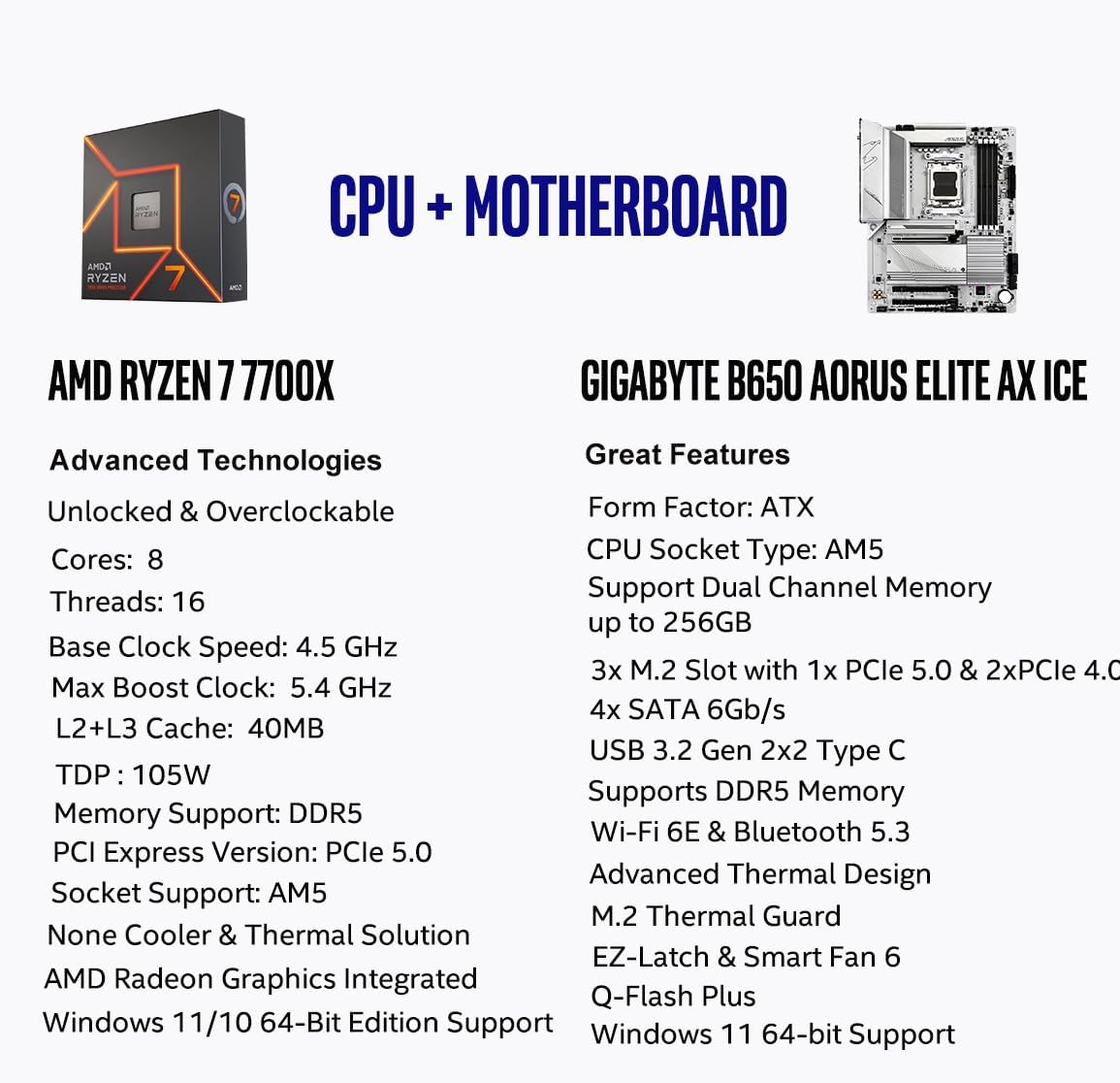 Micro Center AMD Ryzen 7 7700X CPU Processor with GIGABYTE B650 AORUS Elite AX ICE Motherboard (AM5, ATX, DDR5, Triple M.2, USB 3.2 Gen2X2 Type-C, WiFi 6E)