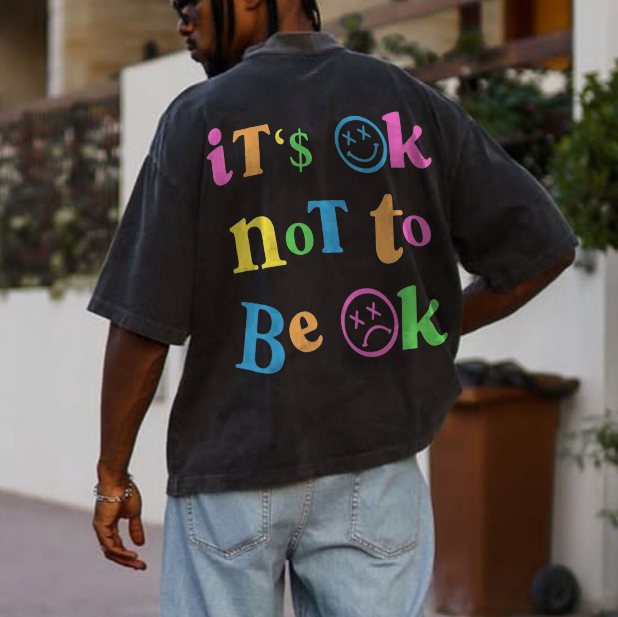 Oversized IT'S OK NOT TO BE OK T-shirt