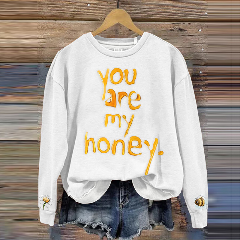 You Are My Honey Print Casual Cozy Valentine's Day Sweatshirt