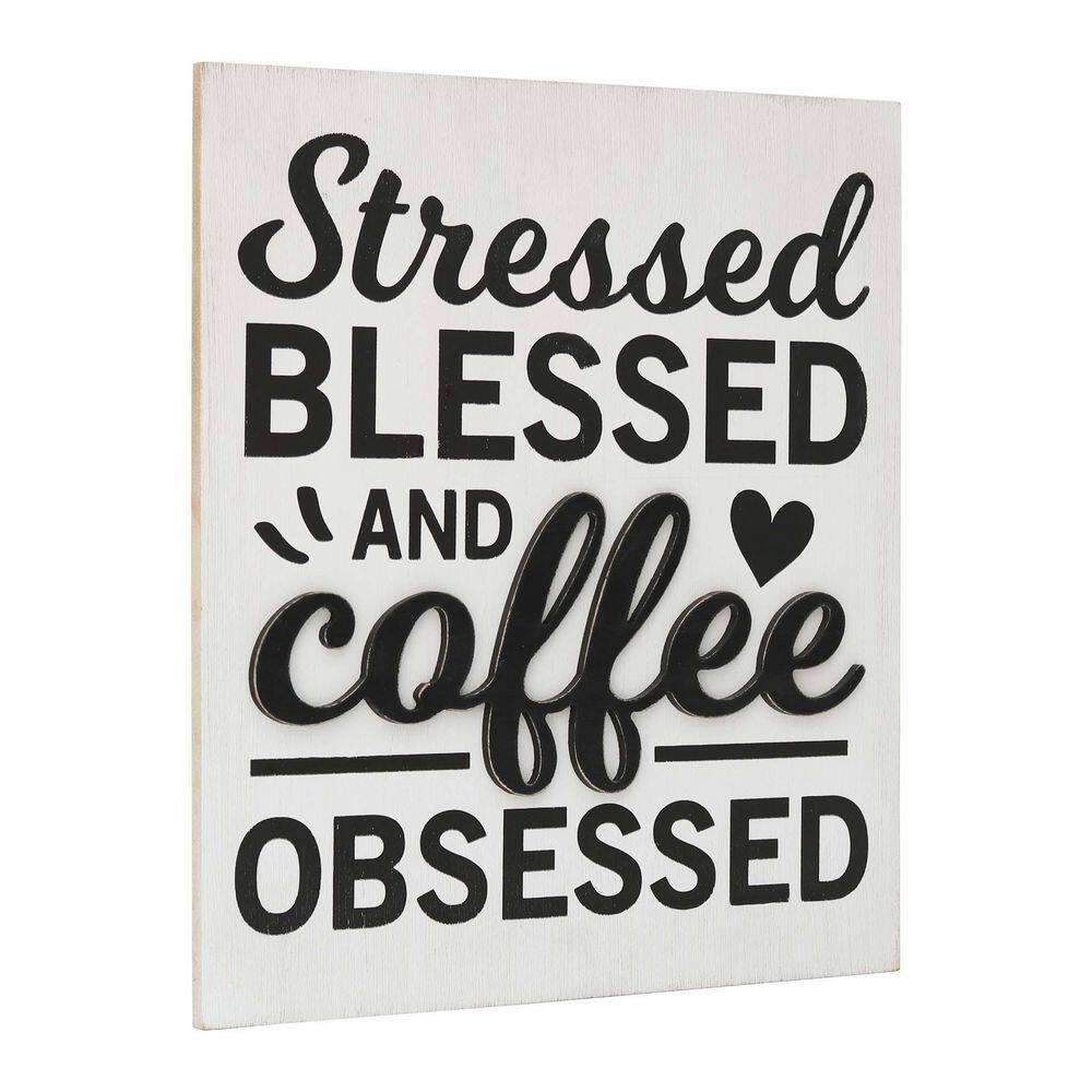 None Stressed Blessed And Coffee Obsessed Wood Wall Decorative Sign