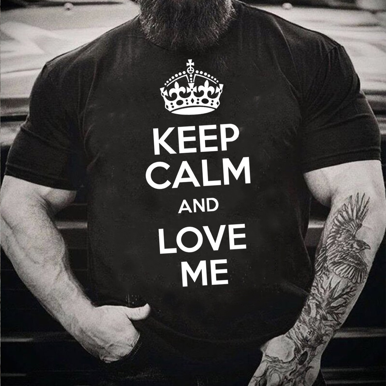 Keep Calm And Love Me T-shirt