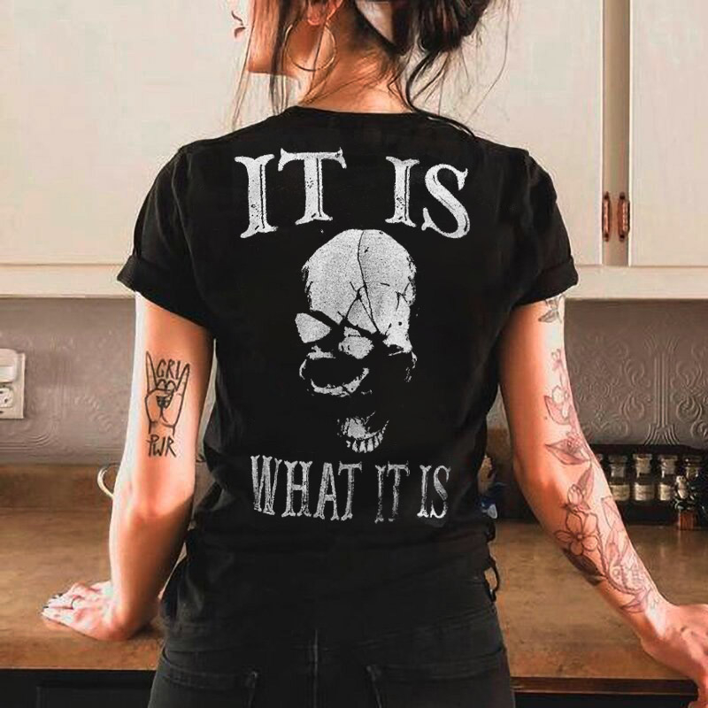 It Is What It Is Print T-shirt