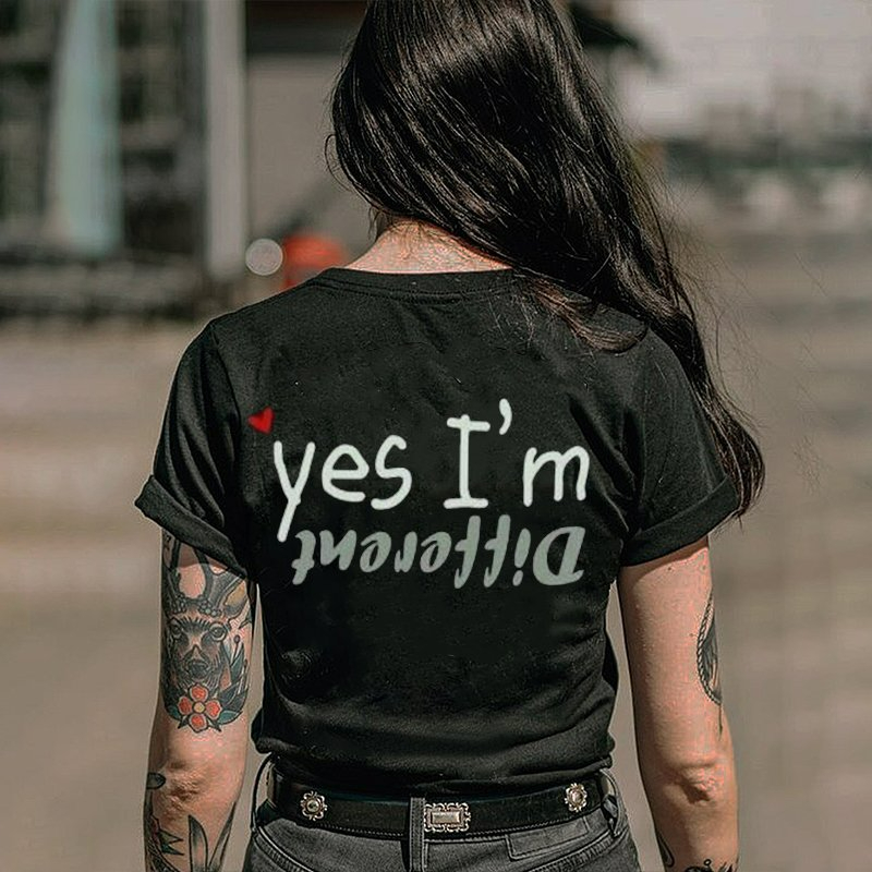 Yes, I'm Different Printed T-Shirt