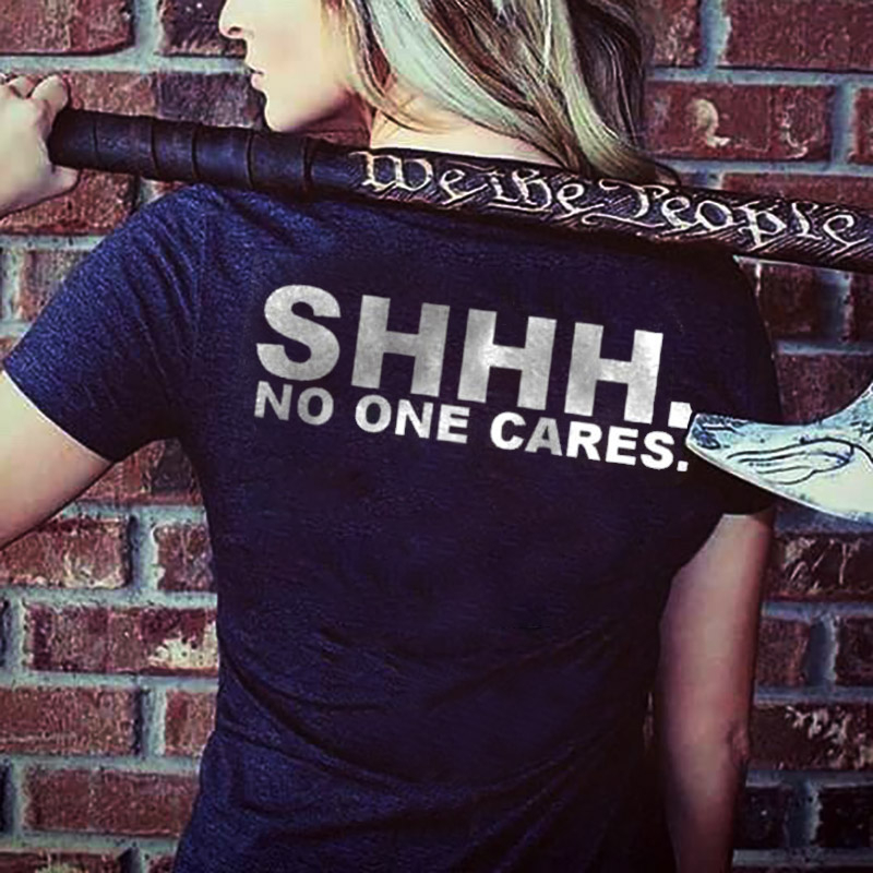 No One Cares Printed Fashionable  T-shirt