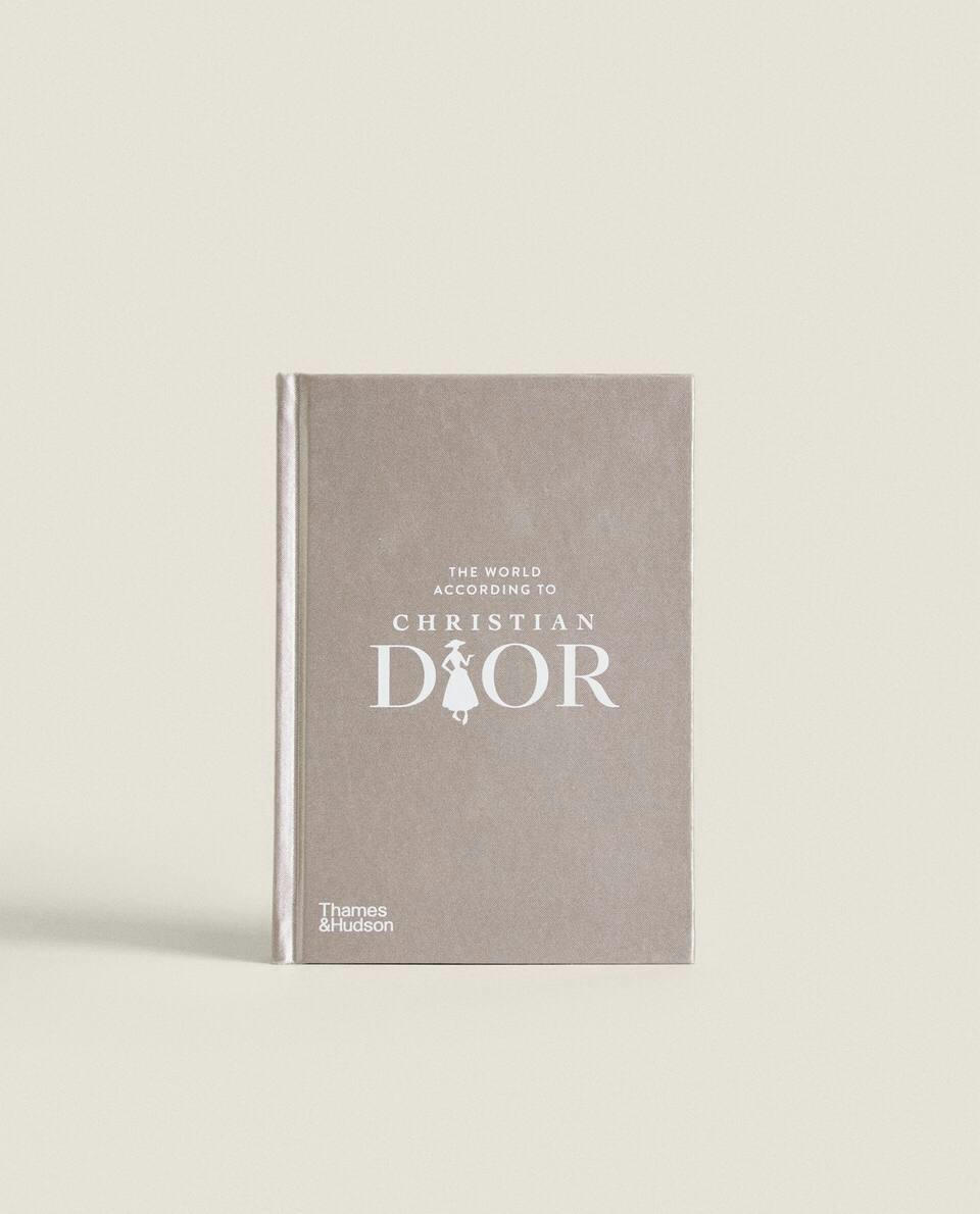 THE WORLD ACCORDING TO CHRISTIAN DIOR BOOK