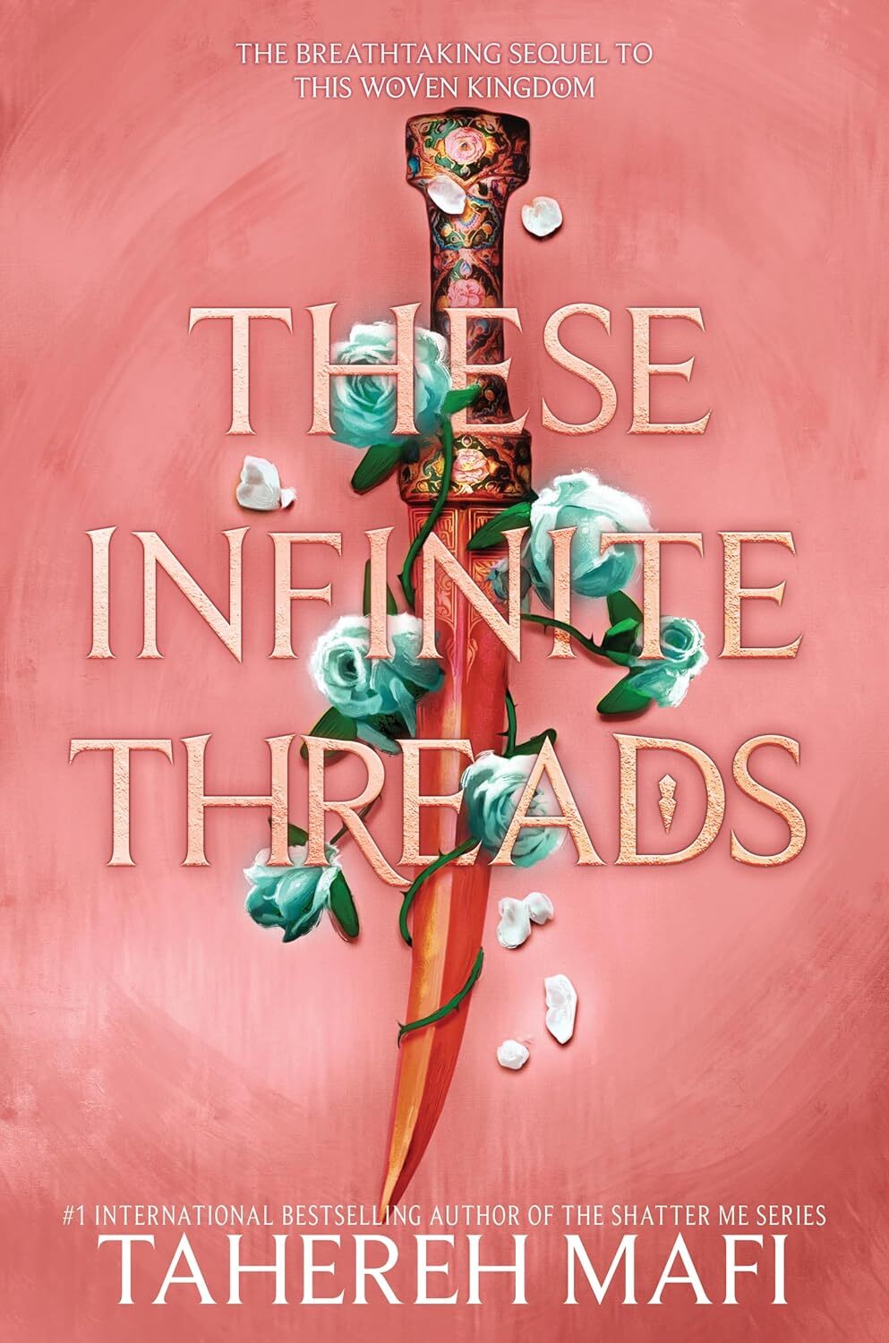 These Infinite Threads (This Woven Kingdom, 2) Hardcover