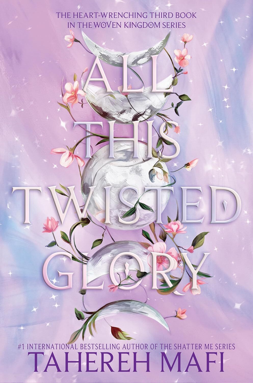 All This Twisted Glory (This Woven Kingdom, 3) Hardcover