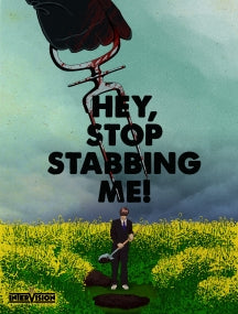 Hey, Stop Stabbing Me! (Blu-ray)