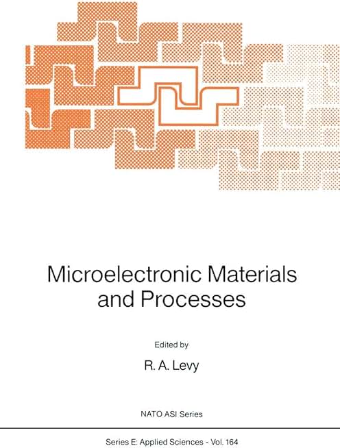 Microelectronic Materials and Processes (NATO Science Series E:, 164)