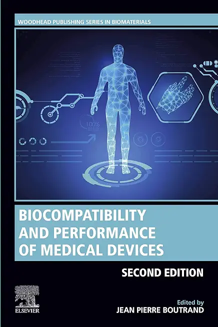 Biocompatibility and Performance of Medical Devices (Woodhead Publishing Series in Biomaterials)