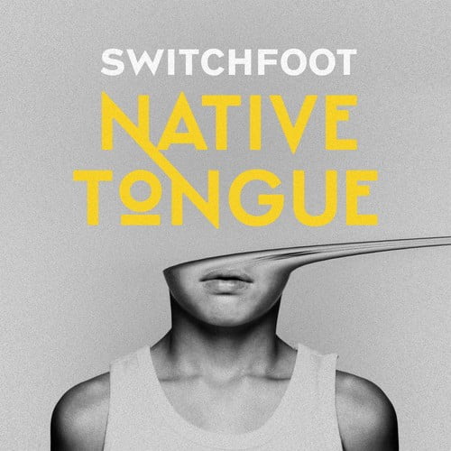 Switchfoot - Native Tongue - Rock - Vinyl