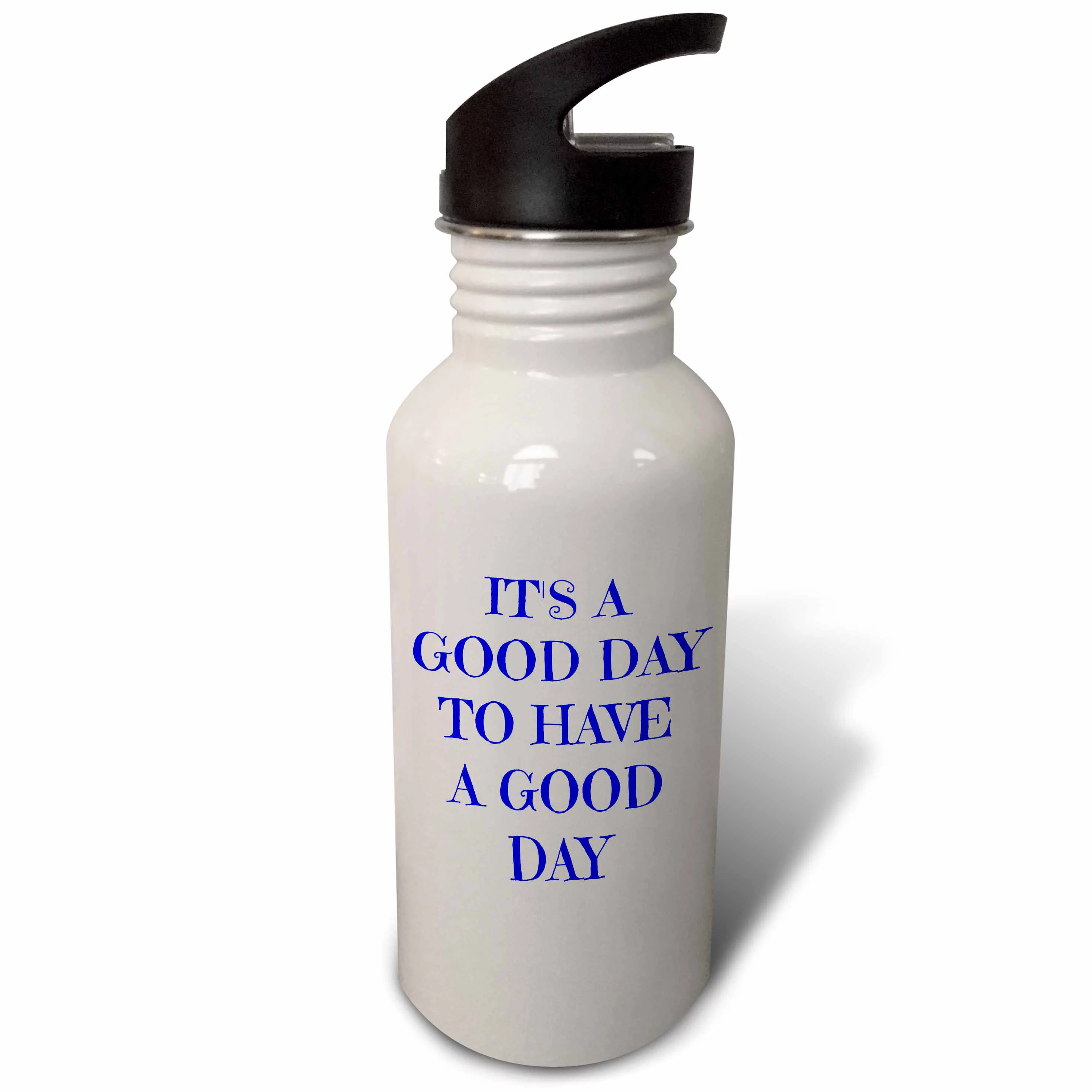 Its a good day to have a good day, blue lettering on white background 21 oz Sports Water Bottle wb-224388-1