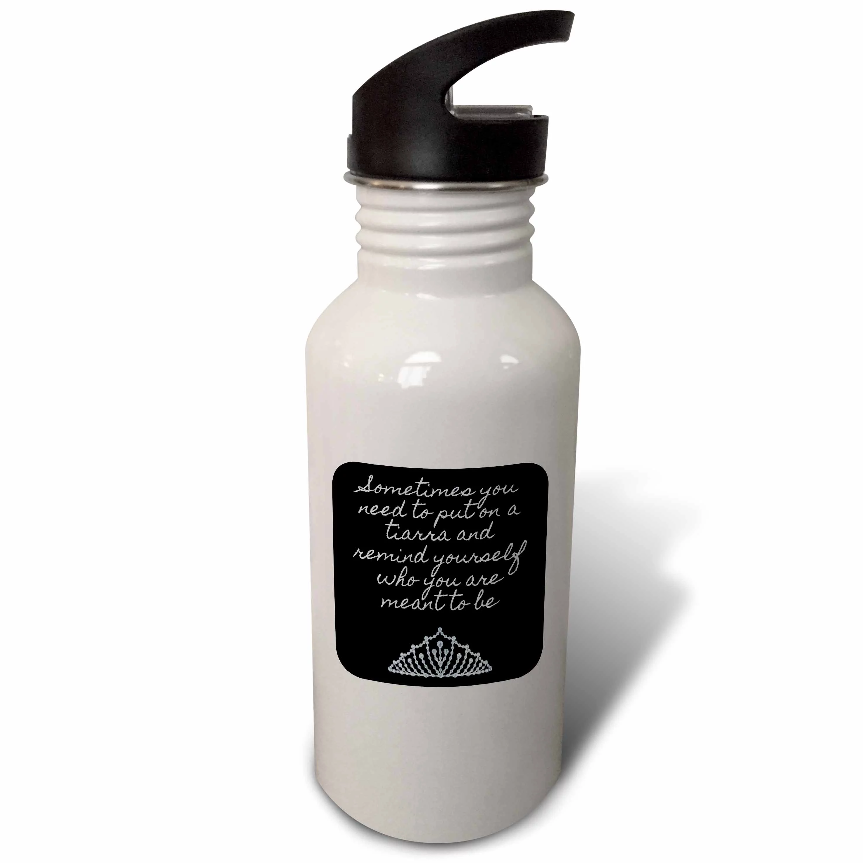 Image of Sometimes You Have To Put On A Tiara And Remind Yourself  21 oz Sports Water Bottle wb-308332-1