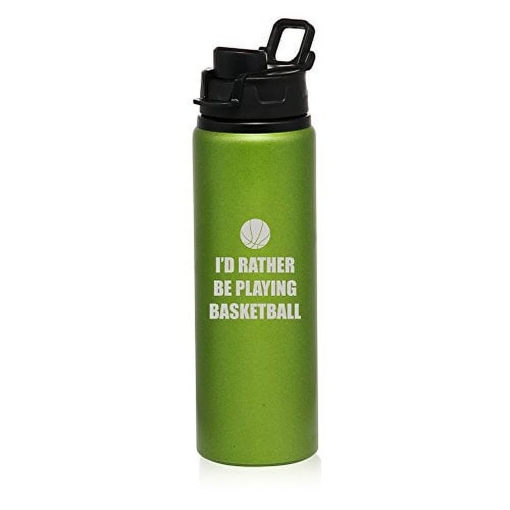 25 oz Aluminum Sports Water Travel Bottle I'd Rather Be Playing Basketball (Green)