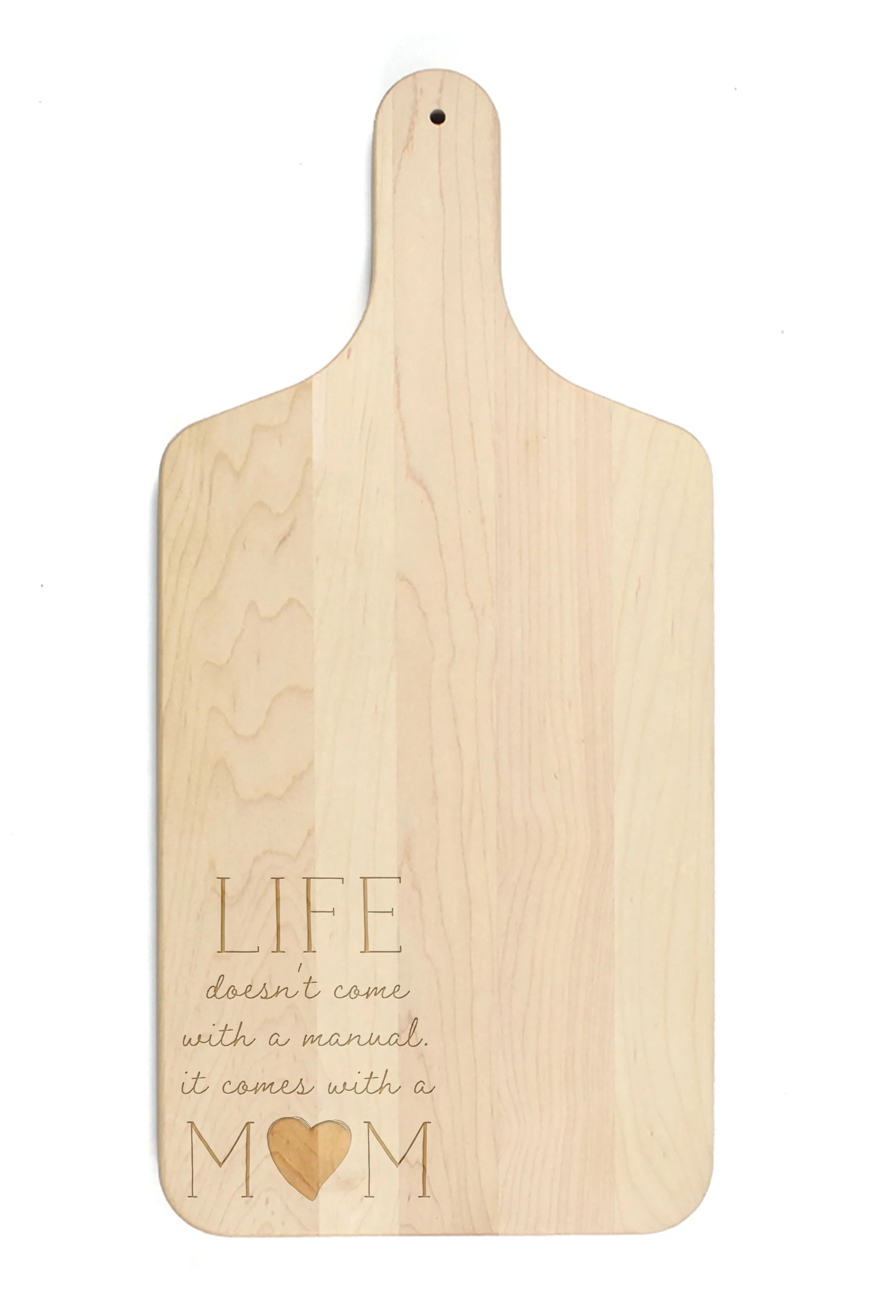 Creative Products Life Comes with a Mom 8 x 17 Maple Paddle Cutting Board