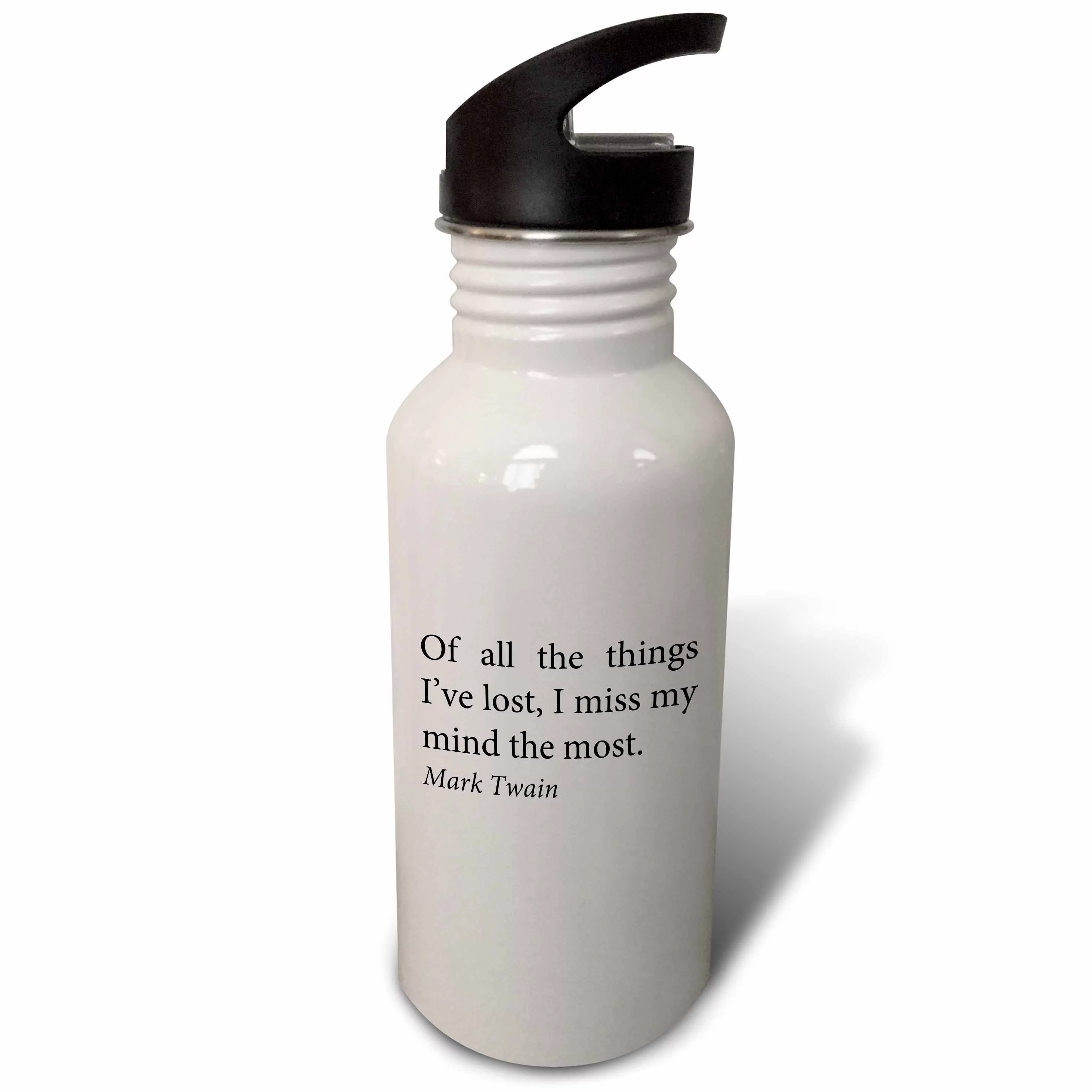 Of all the things Ive lost, I miss my mind the most 21 oz Sports Water Bottle wb-173434-1