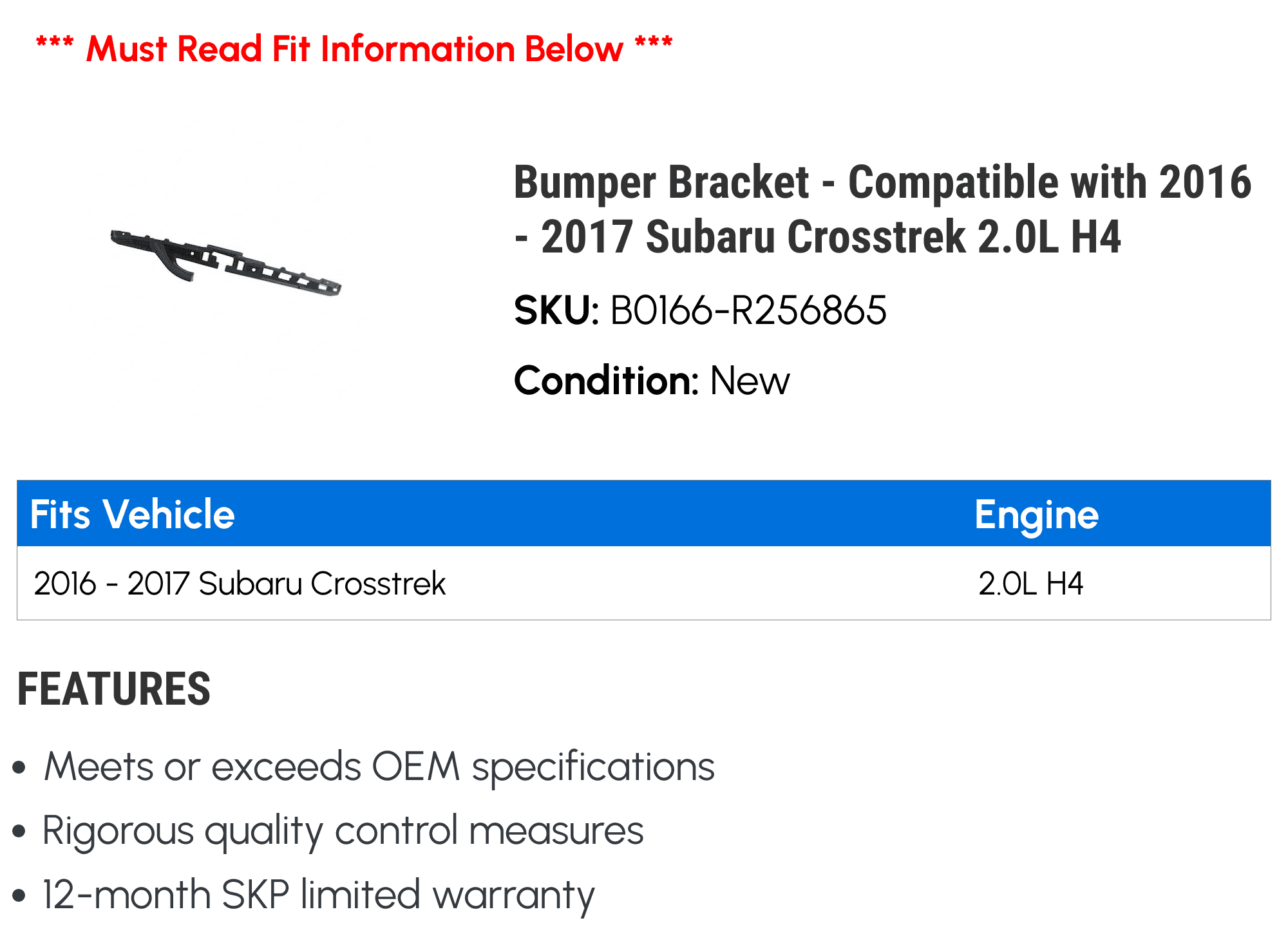 Bumper Bracket - Compatible with 2016 - 2017 Subaru Crosstrek 2.0L H4