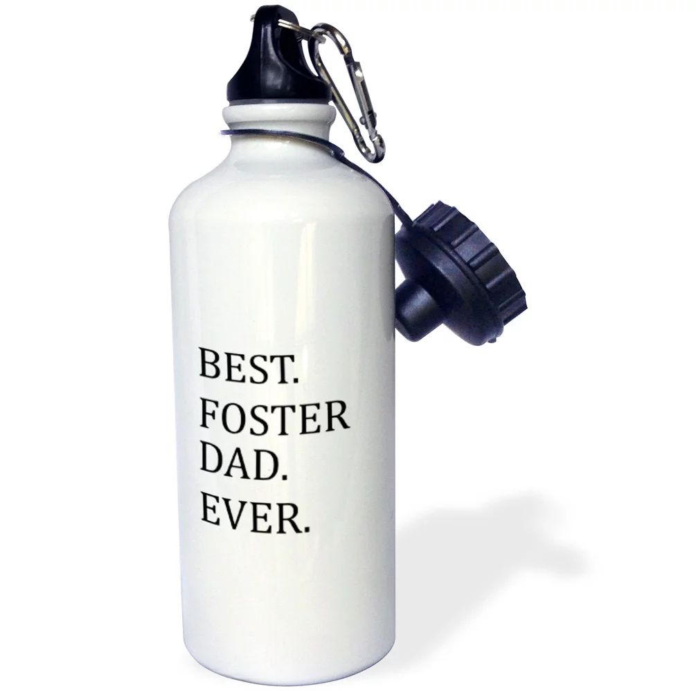 Best Foster Dad Ever - Foster family gifts - Good for Fathers day - black text 21 oz Sports Water Bottle wb-151500-1