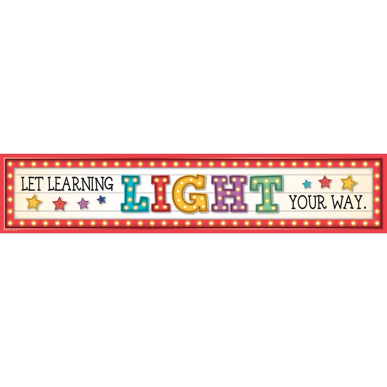MARQUEE LRNING LGHT YOUR WAY BANNER
