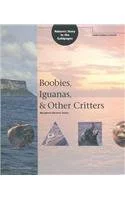 Boobies, Iguanas, and Other Critters : Nature's Story in the Galapagos 9781883966010 Used / Pre-owned