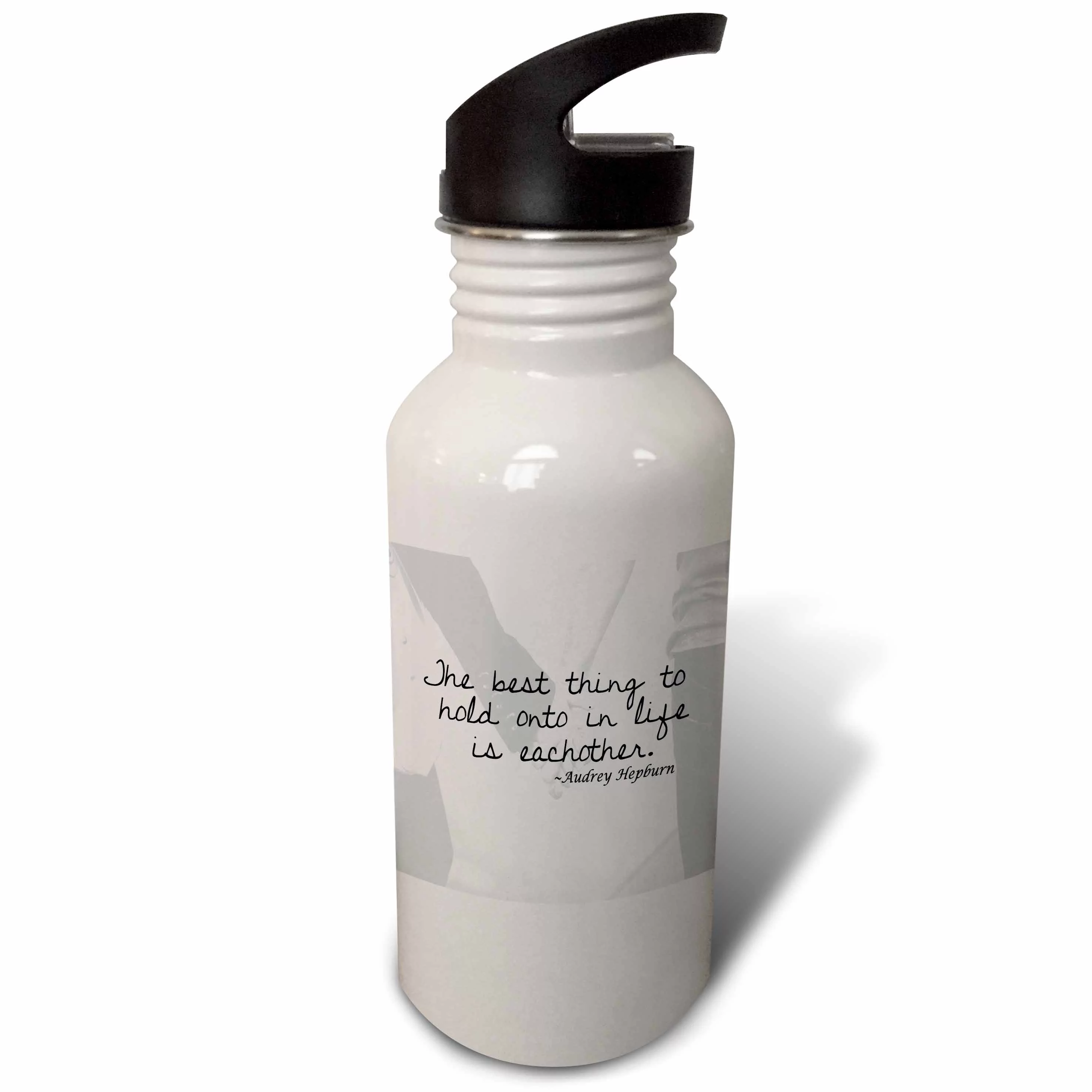 The best thing to hold onto in life is each other, quote 21 oz Sports Water Bottle wb-171873-1
