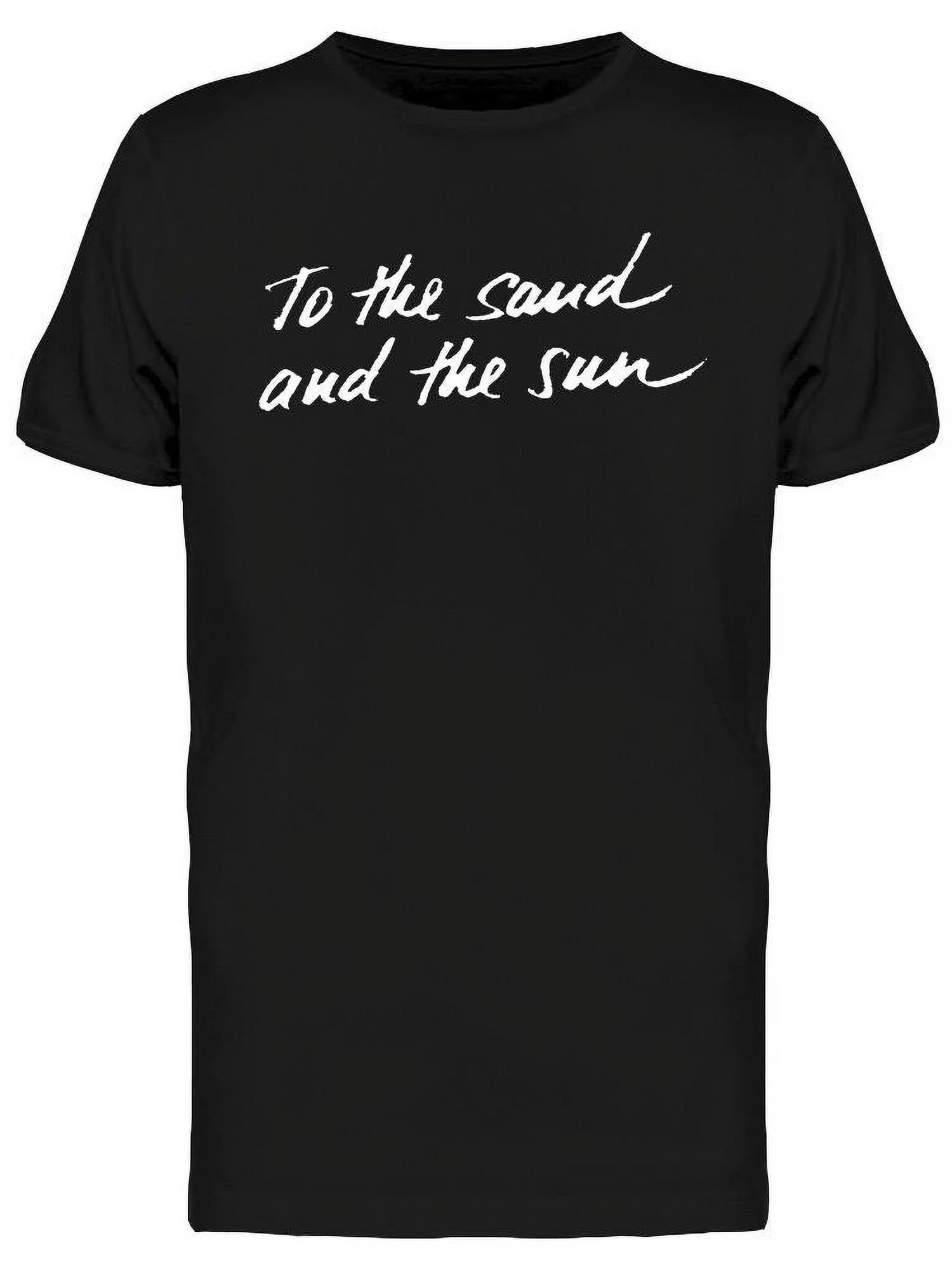To The Sand And The Sun T-Shirt Men -Image by Shutterstock, Male 3X-Large