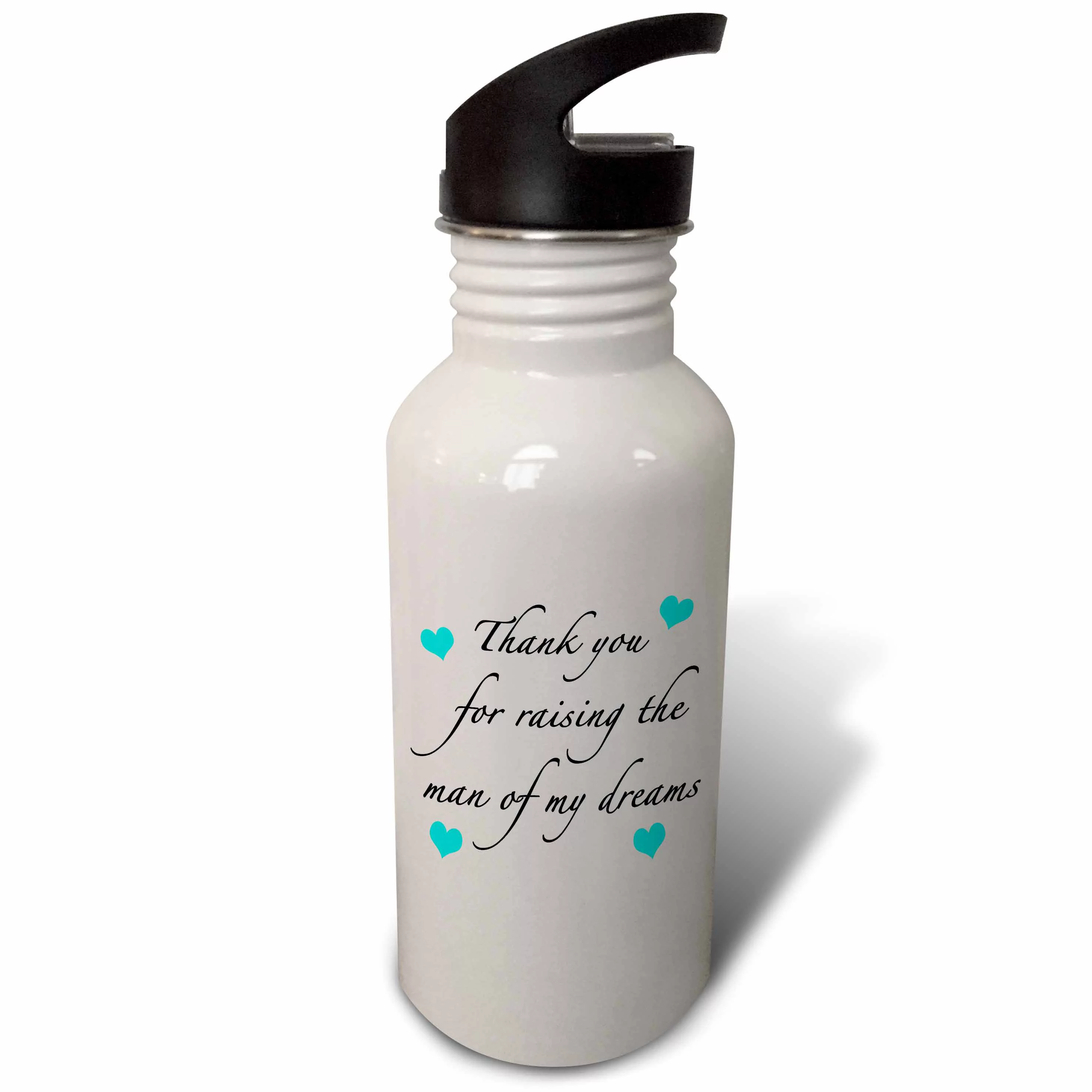 Thank You For Raising The Man Of My Dreams Aqua 21 oz Sports Water Bottle wb-224040-1