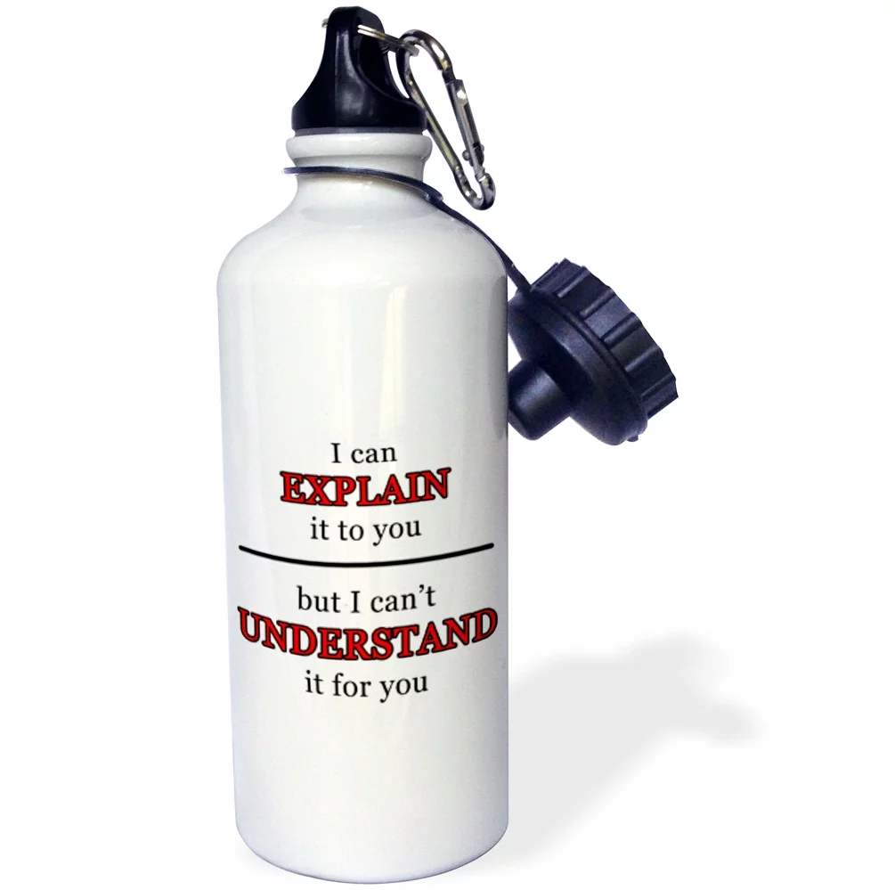 3dRose I Can Explain It To You But I Cant Understand It For You Red - Water Bottle, 21-ounce