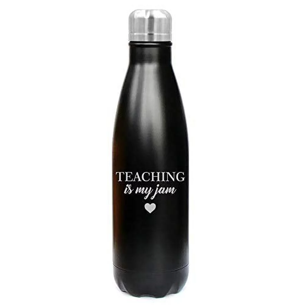MIP Brand 17 oz. Double Wall Vacuum Insulated Stainless Steel Water Bottle Travel Mug Cup Teaching is My Jam Teacher (Black)