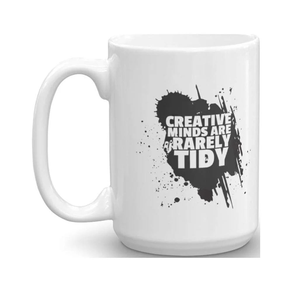 Creative Minds Are Rarely Tidy Black Paint Splatter Designed Coffee & Tea Gift Mug, Birthday Party Gifts & Accessories for Artists, Junior Artist, Painter and Men & Women Art Teacher (15oz)