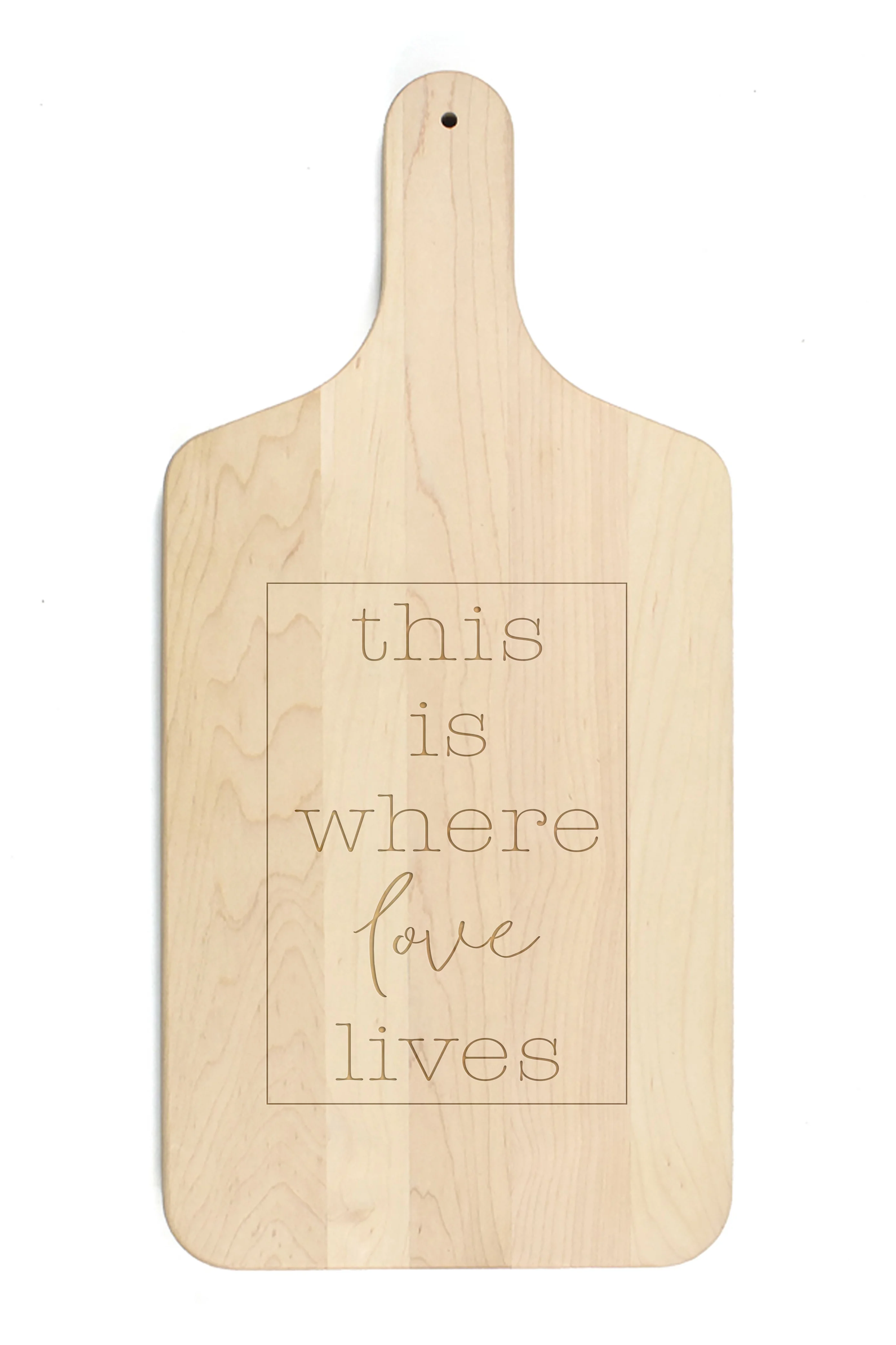 Creative Products This is Where Love Lives 8 x 17 Maple Paddle Cutting Board