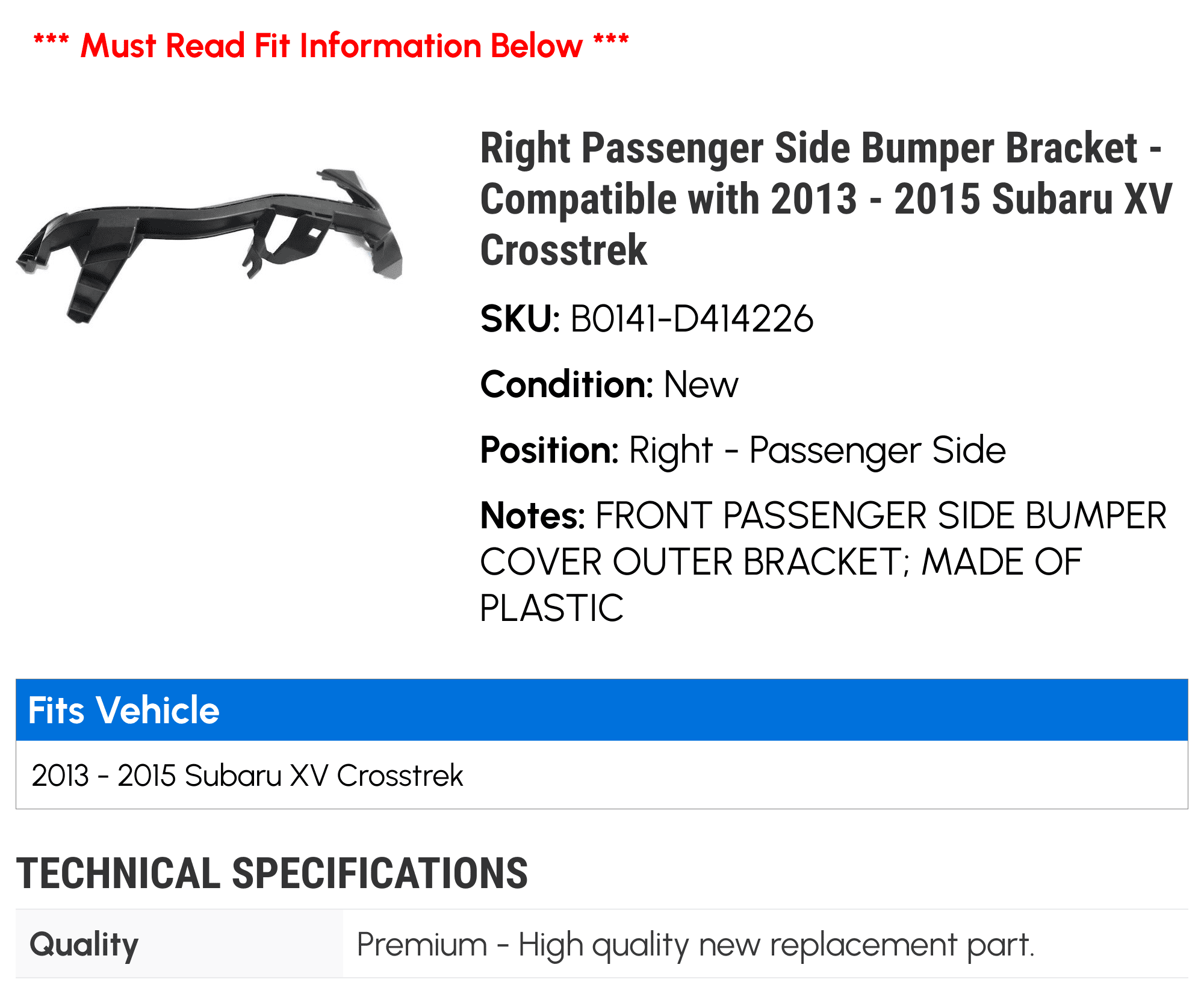 Right Passenger Side Bumper Bracket - Compatible with 2013 - 2015 Subaru XV Crosstrek 2014
