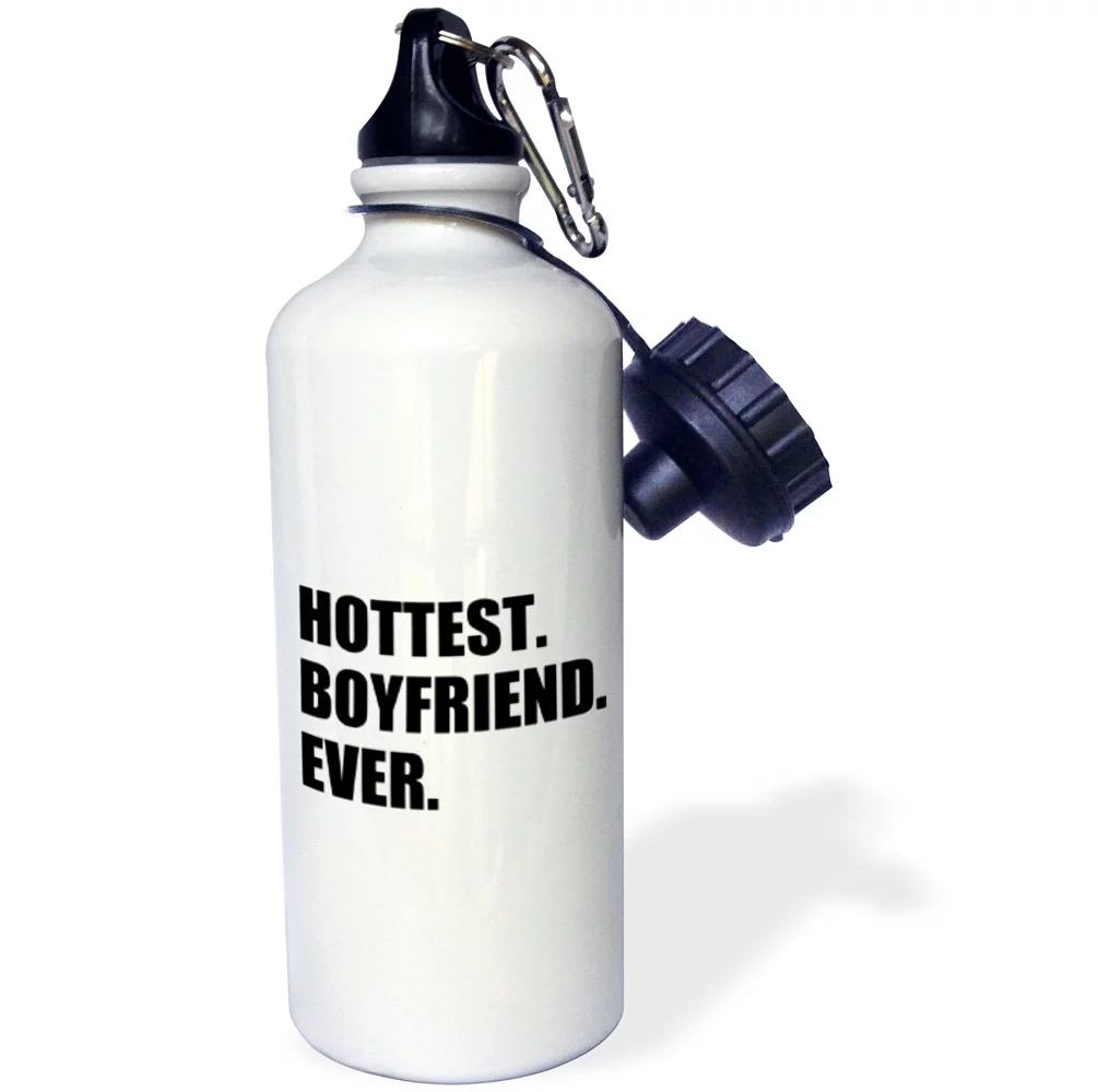 3dRose Hottest Boyfriend Ever - fun funny humorous romantic hot gift for him, Sports Water Bottle, 21oz