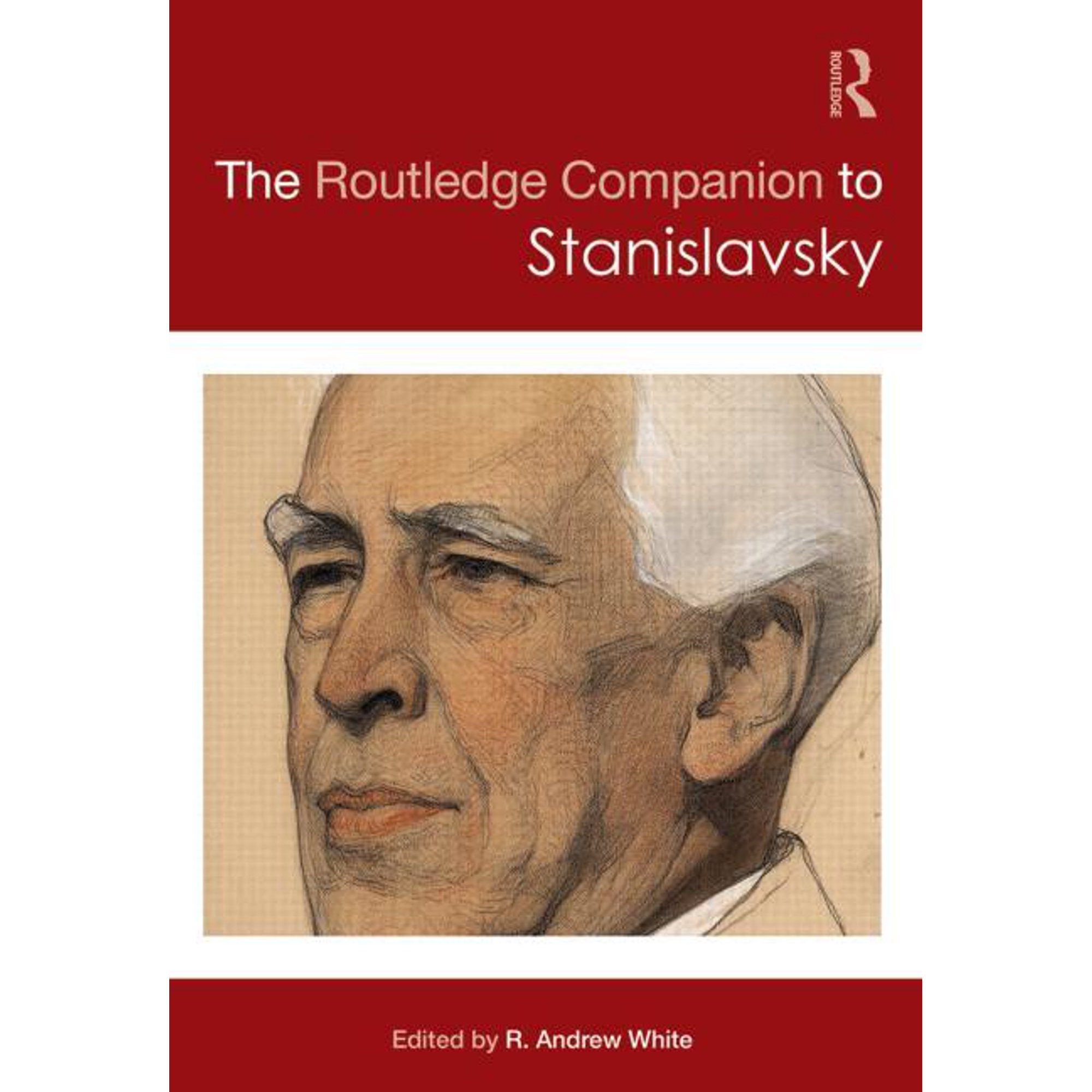 Routledge Companions The Routledge Companion to Stanislavsky, (Hardcover)