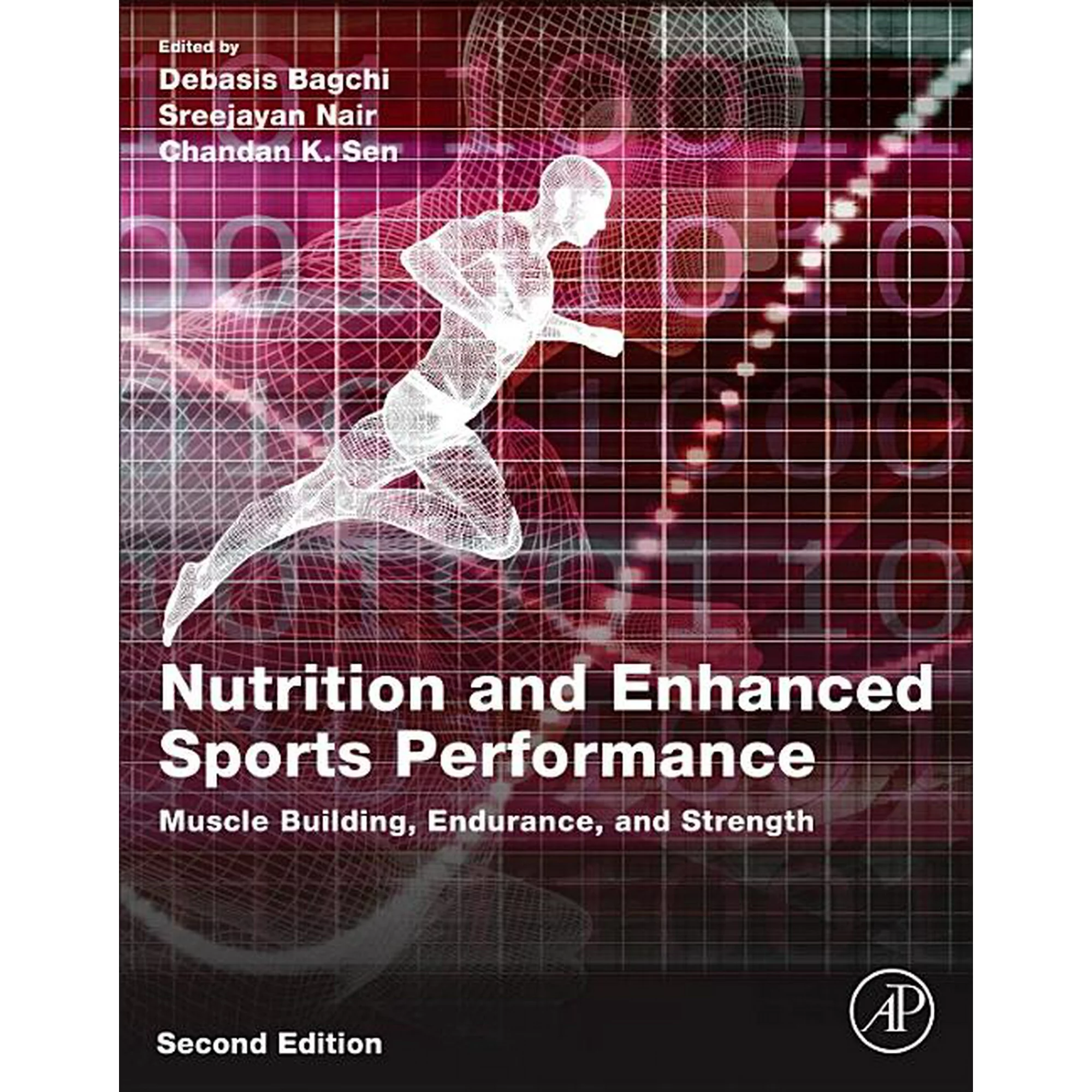 Nutrition and Enhanced Sports Performance: Muscle Building, Endurance, and Strength, (Paperback)