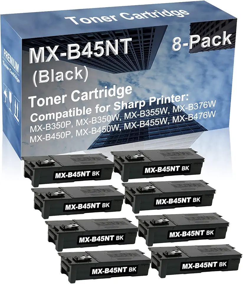 8-Pack Compatible High Capacity MX-B450W, MX-B455W, MX-B476W Printer Toner Cartridge Replacement for Sharp MX-B45NT MXB45NT Printer Cartridge (Black)