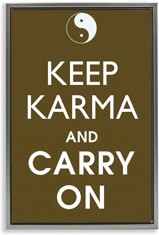 Stupell Industries Keep Karma & Carry On Gray Framed Floater Canvas Wall Art Design by Marcus Jules, 21 x 31