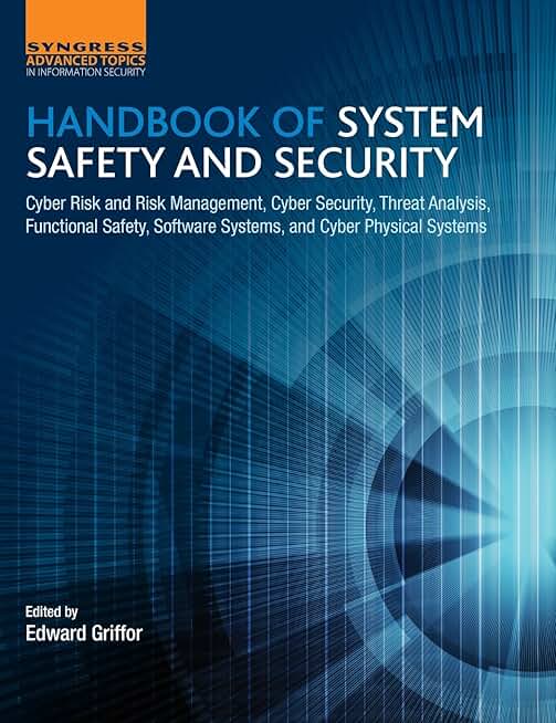 Handbook of System Safety and Security