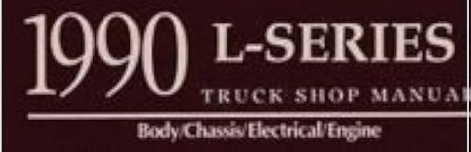 1990 Ford L SERIES L-SERIES TRUCK Service Shop Repair Manual NEW DEALERSHIP BOOK