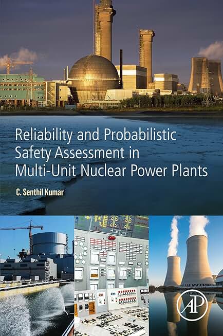 Reliability and Probabilistic Safety Assessment in Multi-Unit Nuclear Power Plants