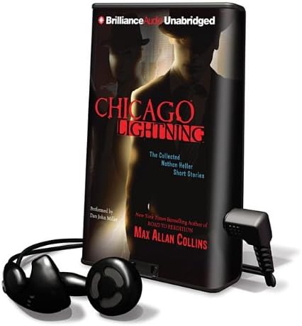 Chicago Lightning: The Collected Nathan Heller Short Stories