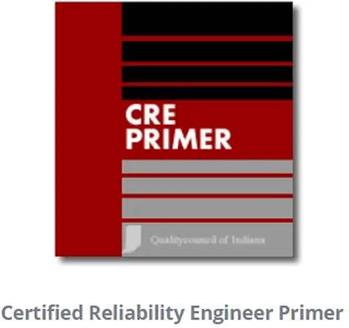 Certified Reliability Engineer Primer 1qty AND Certified Reliability Engineer Solutions 1qty