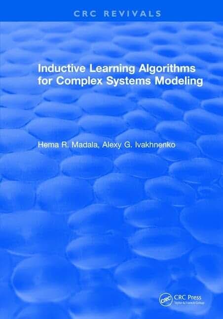 Inductive Learning Algorithms for Complex Systems Modeling