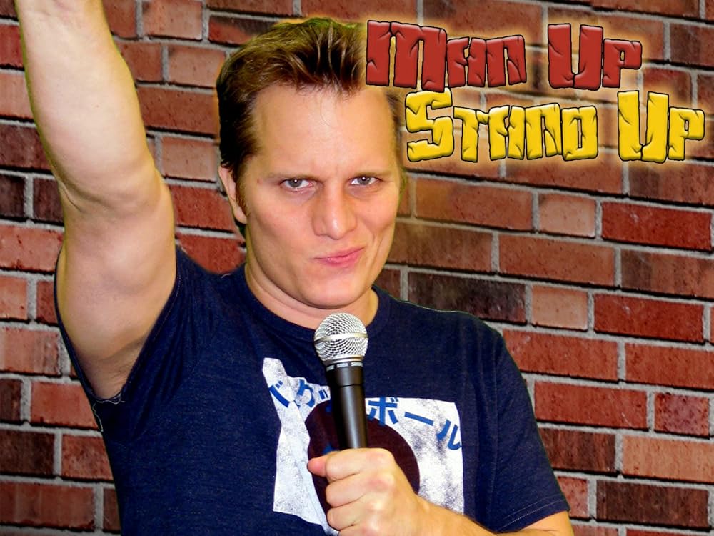 Man Up Stand Up