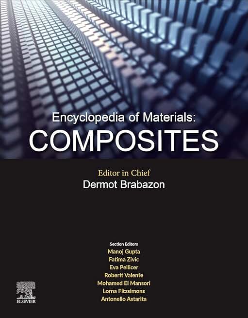 Encyclopedia of Materials: Composites: Composites