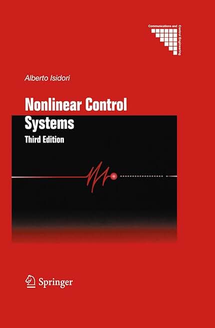 Nonlinear Control Systems: Third Edition (Communications and Control Engineering)