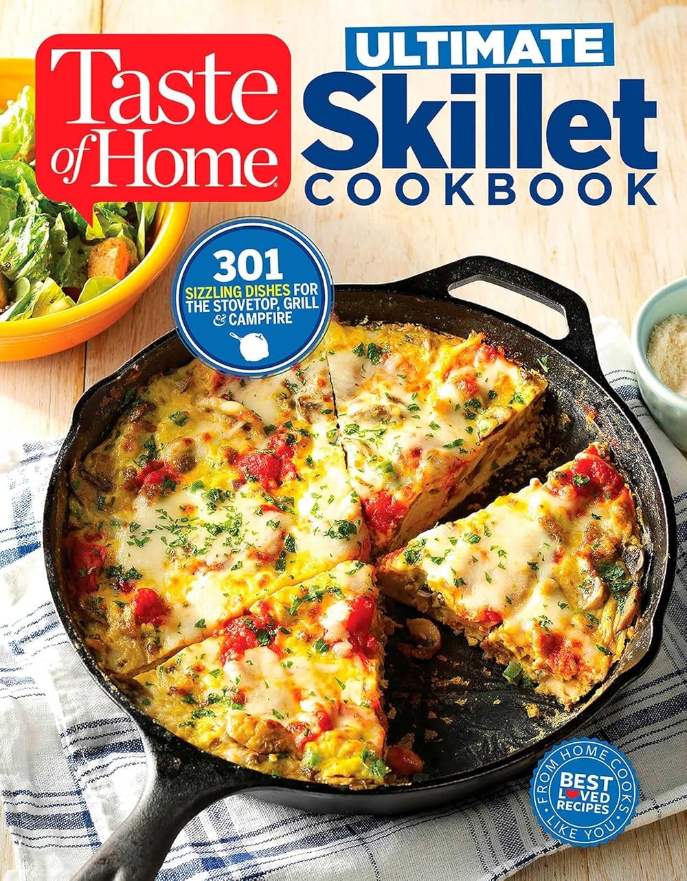 Taste of Home Ultimate Skillet Cookbook: From cast-iron classics to speedy stovetop suppers turn here for 325 sensational skillet recipes (Taste of Home Comfort Food)