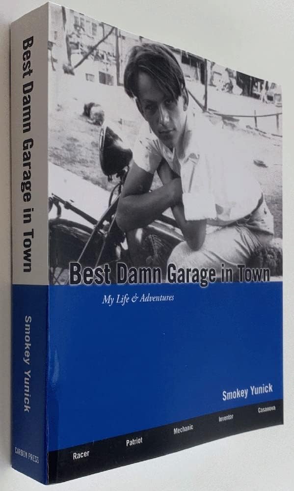 Best Damn Garage in Town: My Life & Adventures