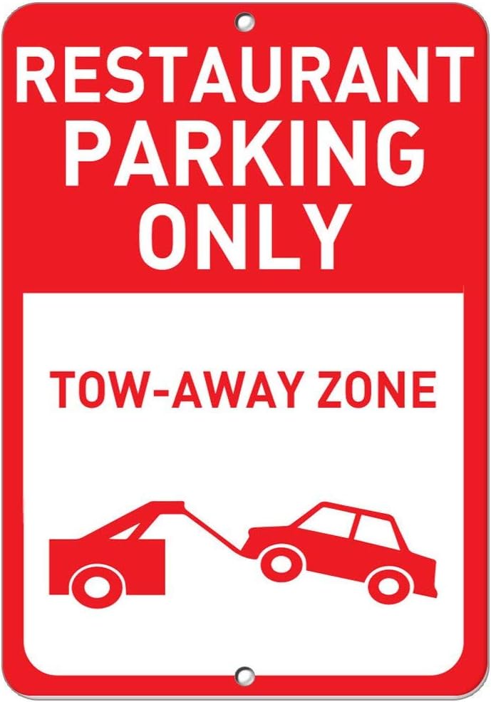 Restaurant Parking Only Tow Away Zone Parking Sign Aluminum Metal Sign Retro Wall Art Decoration for Garage Office Bar Pub Store 8 x 12